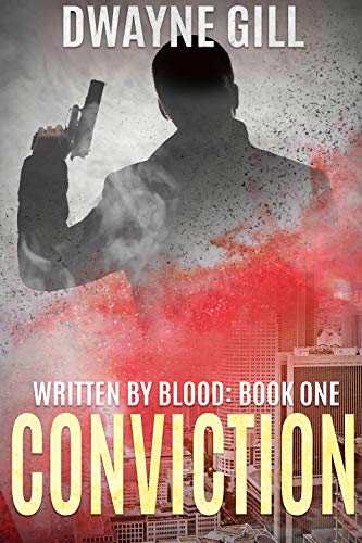 Book Cover Conviction: Written By Blood: Book One