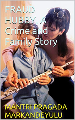 Book Cover FRAUD HUBBY, A Crime and Family Story