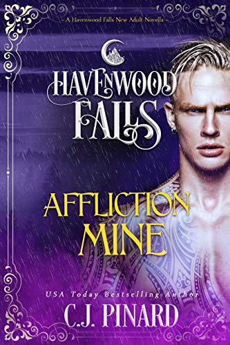 Affliction Mine (Havenwood Falls Book 21)