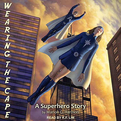 Book Cover Wearing the Cape: Wearing the Cape Series, Book 1