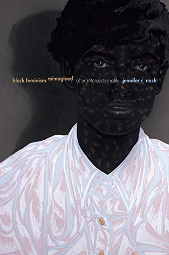 Book Cover Black Feminism Reimagined: After Intersectionality (Next Wave: New Directions in Women's Studies)