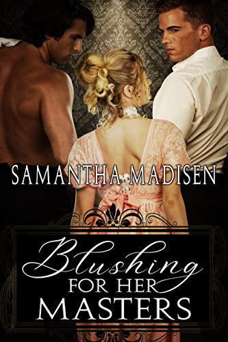 Book Cover Blushing for Her Masters