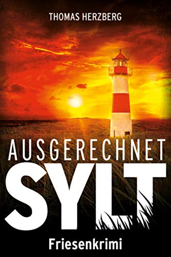 Book Cover Ausgerechnet Sylt: Friesenkrimi (Hannah Lambert ermittelt 1) (German Edition)