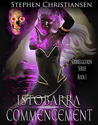 Book Cover Istobarra Commencement (Orbbelgguren Book 1)