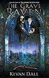 The Grave Raven: The Books of Conjury, Volume Two