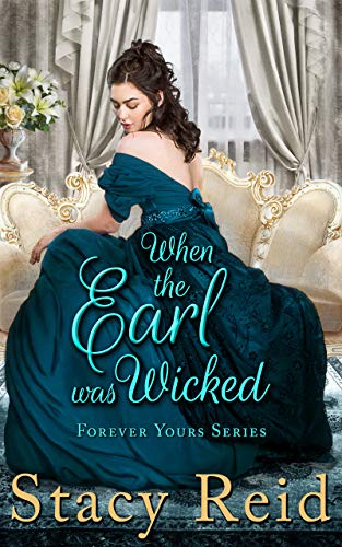 Book Cover When the Earl was Wicked (Forever Yours Book 5)