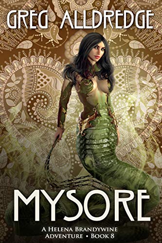 Book Cover Mysore: A Helena Brandywine Adventure.