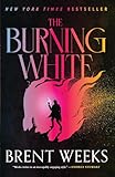 The Burning White (Lightbringer Book 5)