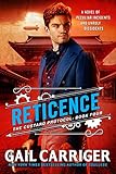 Reticence (The Custard Protocol Book 4)