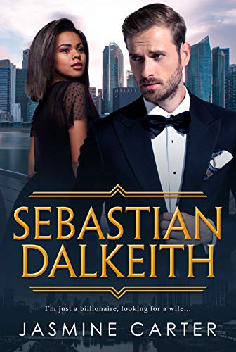 Book Cover Sebastian Dalkeith: BWWM Romance (A Search For Marriage Trilogy  Book 1)