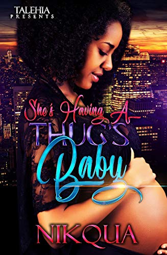 Book Cover She's Having A Thug's Baby