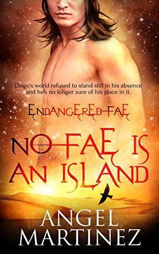 No Fae is an Island (Endangered Fae Book 4)