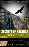 Chronicle of Lost Empire: Secrets of Nalanda