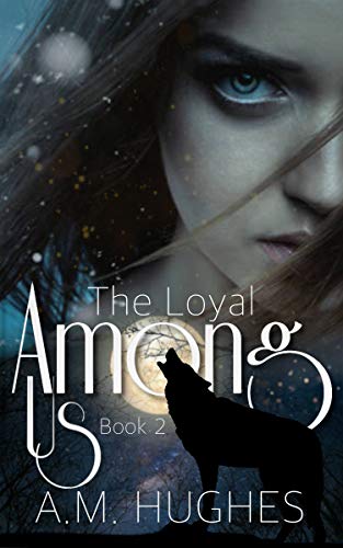 Book Cover The Loyal Among Us: Book Two
