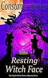 Resting Witch Face (The Triplet Witch Sisters Mystery Series Book 2)
