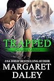 Trapped (Everyday Heroes Book 3)