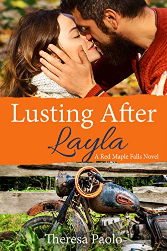 Lusting After Layla (Red Maple Falls, #9) (Marshall Family, #3)