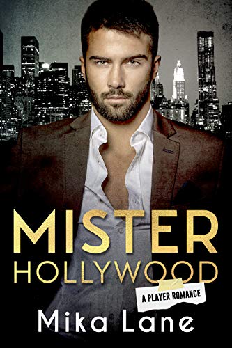 Book Cover Mister Hollywood (A Player Romance Book 1)
