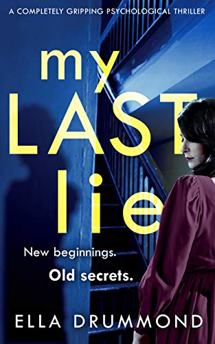 Book Cover My Last Lie: A completely gripping psychological thriller