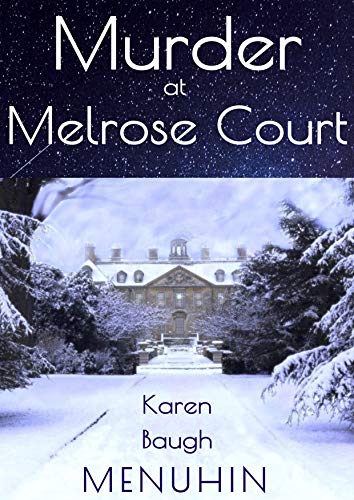 Book Cover Murder at Melrose Court: A 1920s Country House Murder (Heathcliff Lennox Book 1)
