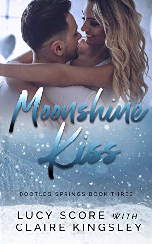 Book Cover Moonshine Kiss (Bootleg Springs Book 3)