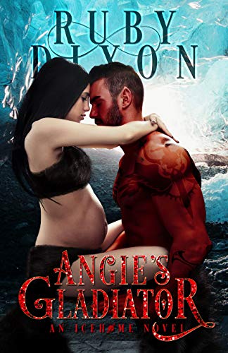 Book Cover Angie's Gladiator: A SciFi Alien Romance (Icehome Book 5)