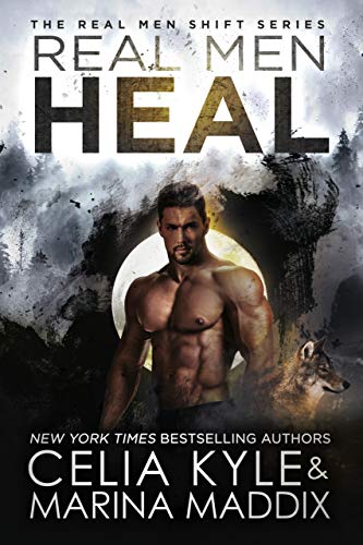Book Cover Real Men Heal (Blackwood Pack | Paranormal Werewolf Romance) (Real Men Shift Book 4)