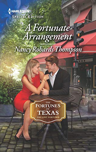 A Fortunate Arrangement (The Fortunes of Texas: The Lost Fortunes Book 5)