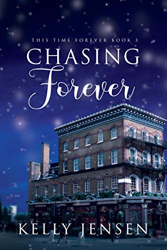 Book Cover Chasing Forever (This Time Forever Book 3)