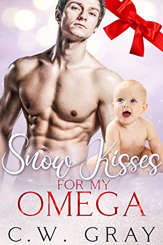 Snow Kisses for my Omega (Hobson Hills Omegas Book 2)