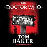 Doctor Who: Scratchman: 4th Doctor Novel