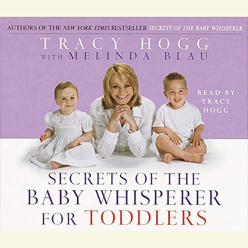 Secrets of the Baby Whisperer for Toddlers