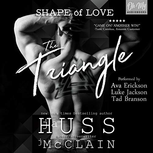 The Triangle: Shape of Love Series, Book 1