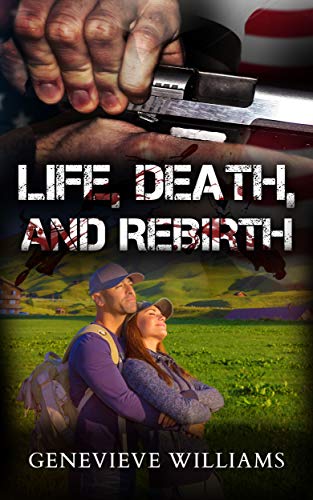 Book Cover Life, Death and Rebirth: FBI's SIU7 Series Book 3.5