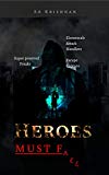 Heroes Must Fall