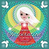 The Book of Inspiration for Women by Women