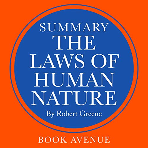 Book Cover Summary of The Laws of Human Nature by Robert Greene