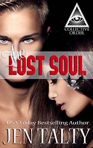 Book Cover The Lost Soul: The Collective Order (The Raven Sisters Book 3)