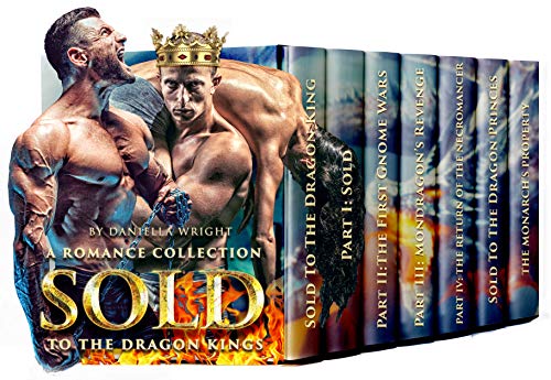 Book Cover Sold To The Dragon Kings: A Romance Collection