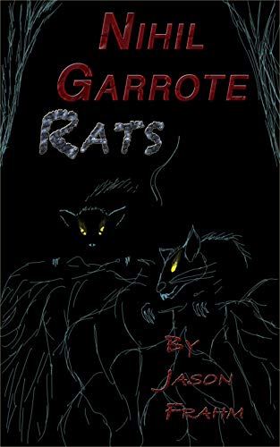 Book Cover Nihil Garrote  Rats