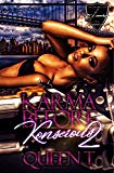 Karma Before Konscious 2: The  Finale