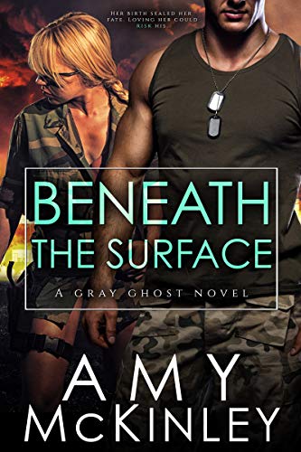 Beneath the Surface (A Gray Ghost Novel Book 3)