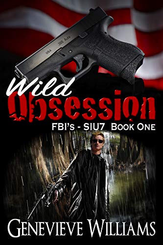 Book Cover Wild Obsession: FBI's SIU7 Series Book 1