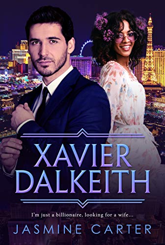 Book Cover Xavier Dalkeith: BWWM Romance (A Search For Marriage Trilogy Book 2)