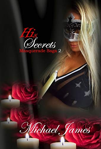 Book Cover His Secrets (Masquerade Saga Book 2)