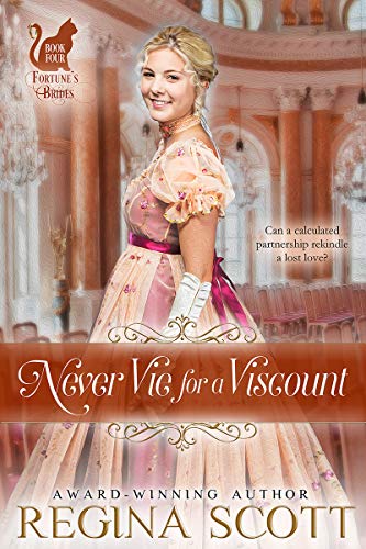 Book Cover Never Vie for a Viscount (Fortune's Brides Book 4)