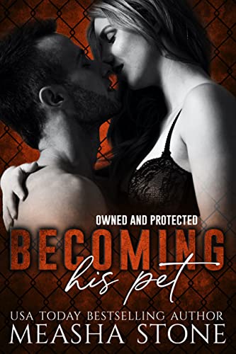 Book Cover Becoming His Pet (Owned and Protected Book 5)