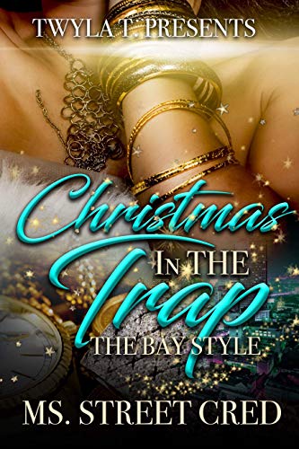 Book Cover Christmas In The Trap: The Bay Style