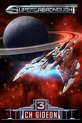 Superdreadnought 3: A Military AI Space Opera