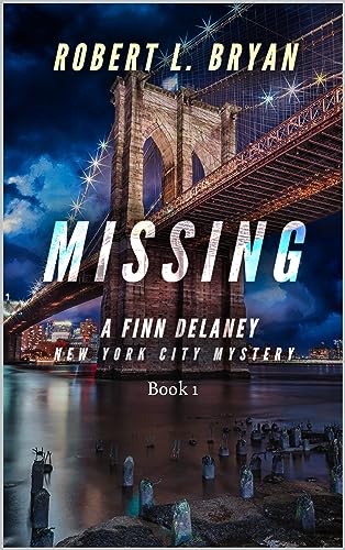 Missing: A Finn Delaney New York City Mystery Book 1